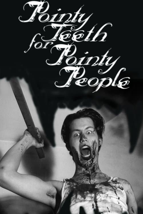 Pointy Teeth for Pointy People poster