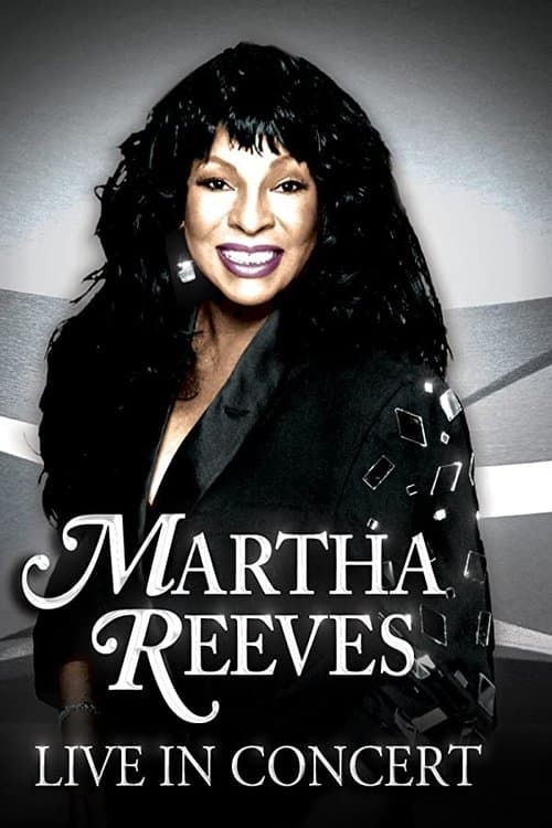 Martha Reeves: Live in Concert poster