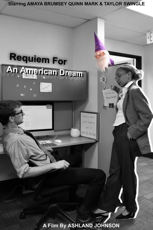 Requiem For An American Dream poster