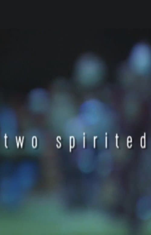First Stories: Two Spirited poster