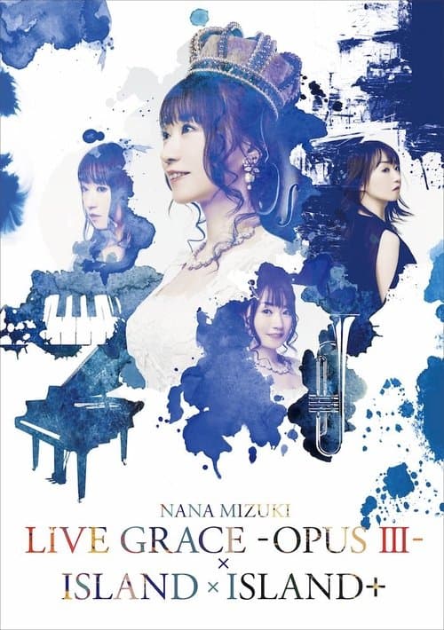 NANA MIZUKI LIVE GRACE -OPUS Ⅲ- 2019 poster
