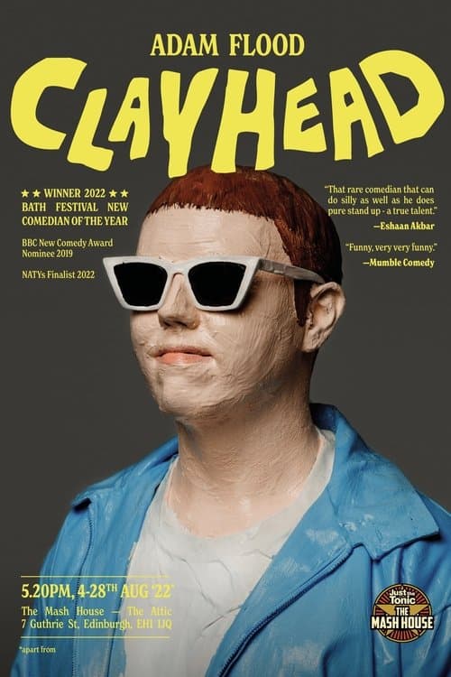 Adam Flood: Clayhead poster