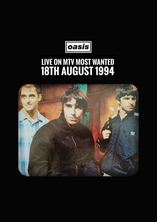 Oasis: MTV's Most Wanted poster