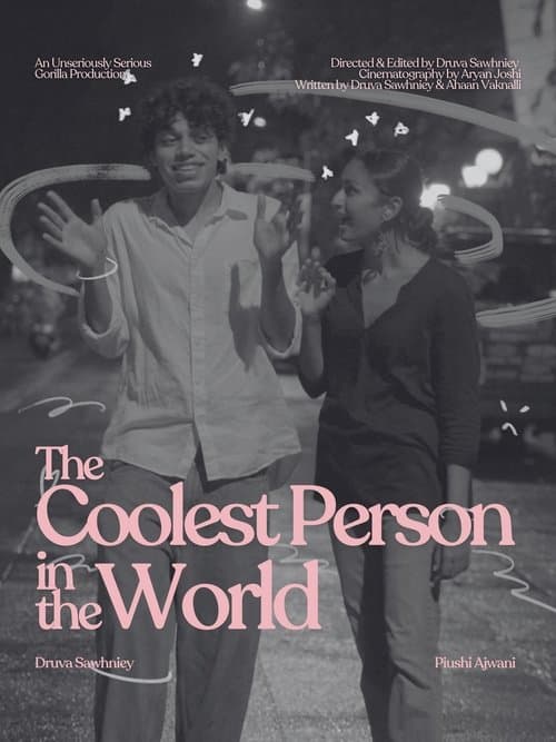 The Coolest Person In The World poster