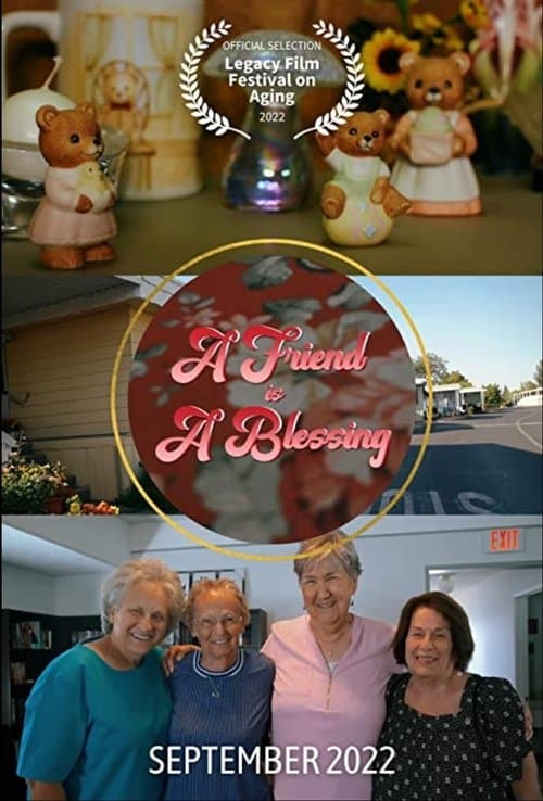 A Friend is A Blessing poster