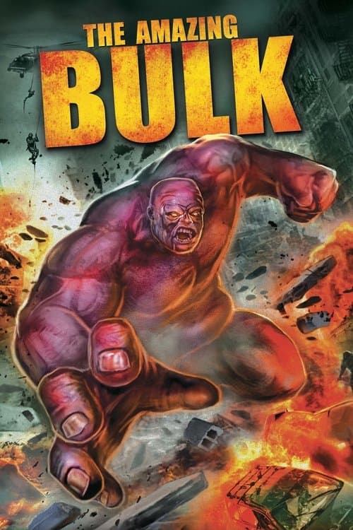The Amazing Bulk poster